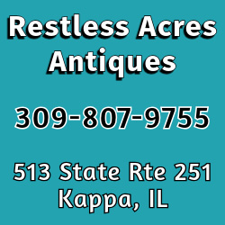 Restless Acres Antiques - Kappa, IL