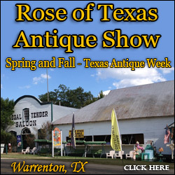 Rose of Texas Antique Show